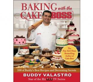 Baking With the Cake Boss Cookbook by Buddy Valastro —