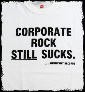 SST Records   Corporate Rock Still Sucks t shirt   Official   FAST
