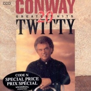  Conway Twitty 20 Greatest Hits CD