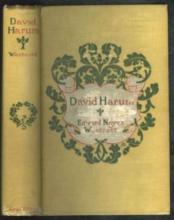 David Harum Novel Edward Noyes Westcott 1898 HB