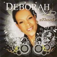 Deborah Fraser Uthando CD South African Gospel Music