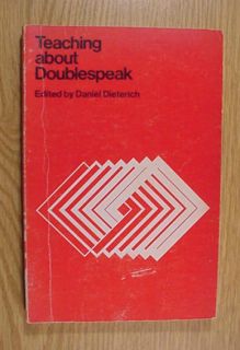 Teaching About Doublespeak Edited by Daniel Dieterich 1976 Paperback