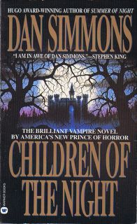 Dan Simmons Children of The Night Vampire Novel
