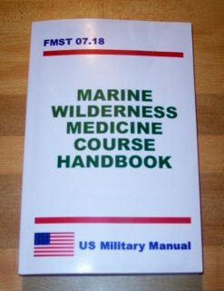  USMC Marine Wilderness Medicine Course Handbook