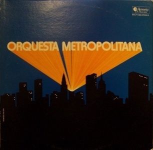 Orquesta Metropolitana RARE Descarga Ansonia Listen