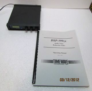 Timewave DSP 599zx Digital Noise Filter w Manual Excellent Cond