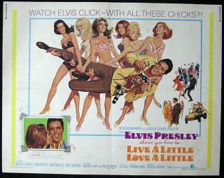 Live A Little Love A Little 1968 Elvis Presley US Half Sheet Movie
