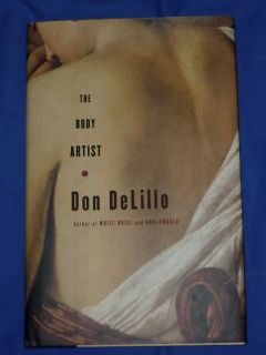 1st 1st The Body Artist Don DeLillo H B Scribner 2001 US Near Fine