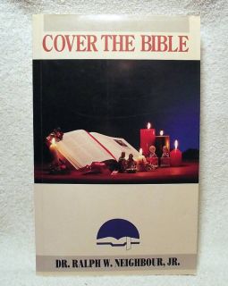 Book Cover The Bible by Dr Ralph w Neighbour Jr