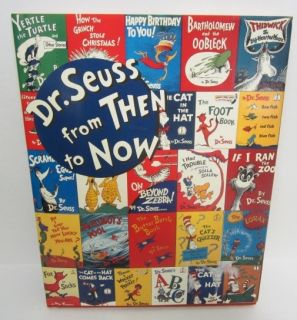 Dr. Seuss from Then to Now (1987, Hardcover) with Dust Jacket Theodore