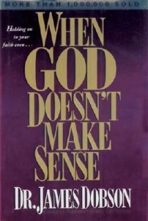 When God DoesnT Make Sense James Dobson Acceptable Book