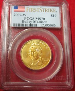 2007 w Dolley Madison Spouse $10 PCGS MS70 First Strike