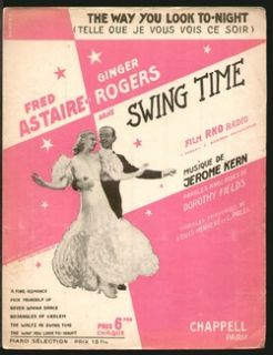 Swing Time 1936 Astaire Way You Look French Version Vintage Sheet