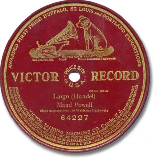 Early Maud Powell 78 RPM Record Largo Händel Victor Emile Berliner