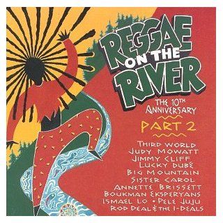 Reggae on The River Jimmy Cliff Big Mountain Lucky Dube