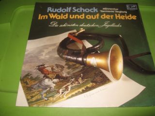 Rudolf Schock Im Wald Und auf Der Heide German Record