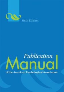 Publication Manual of the American Psychological Association by APA