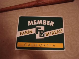 CALIFORNIA FARM BUREAU MEMBER METAL SIGN