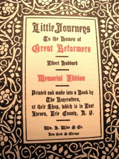 Little Journeys by Elbert Hubbard 14 Vol 1916 Memorial Ed Roycroft