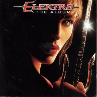 Elektra The Album Soundtrack CD 2005