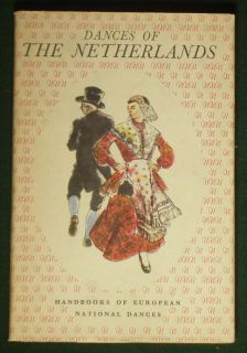   of European National Dances NETHERLANDS folk music costume Holland
