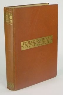 Tobacco Road Erskine Caldwell 1st 1st Edition 1932