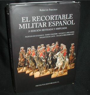 El Recortable Militar Espanol Rafael de Francisco HBDJ