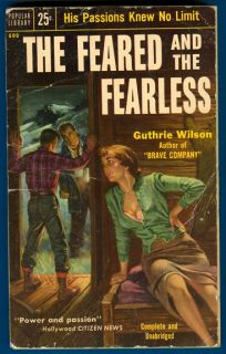 The Feared and The Fearless Guthrie Wilson Popular Library 600 1954