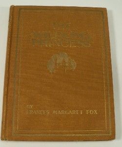 The Wildling Princess Frances Margaret Fox Early Printing Ilustrated