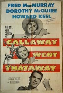 Fred MacMurray, Dorothy McGuir CALLAWAY WENT THATAWAY Movie Poster 1sh