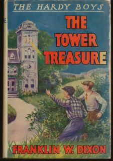  Boys THE TOWER TREASURE with White Spine Dust Jacket FRANKLIN W DIXON