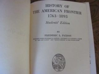  American Frontier 1763 1893 Frederic L Paxson 1924 Students Ed