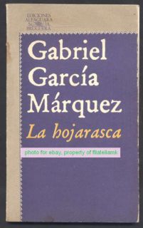 Gabriel Garcia Marquez Libro La Hojarasca, 1ra Edicion, Año 1979