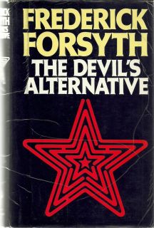 The Devils Alternative Frederick Forsyth Hardcover First Edition