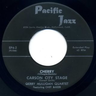 Gerry Mulligan Quartet EP w Chet Baker Pacific Jazz EP 4 2 Cherry 3