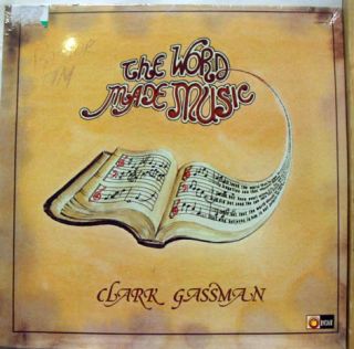 Clark Gassman The Word Made Music LP SEALED LS 5649 Vinyl 1975 Record
