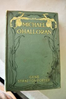 1st Ed 1915 RARE Michael OHalloran by Gene Stratton Porter