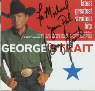 GEORGE STRAIT   Latest Greatest Straitest Hits CD   Autographed