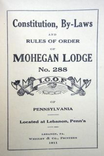  Constitution by Laws Mohegan Lodge Lebanon PA Samuel B Groh