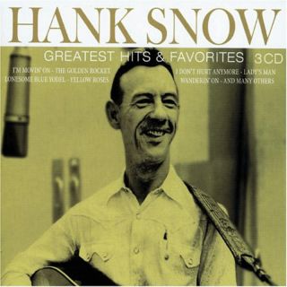 Hank Snow Greatest Hits Favorites 3 CD Box Set