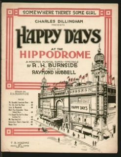 Happy Days 1919 Somewhere Theres A Girl Hippodrome Vintage Sheet
