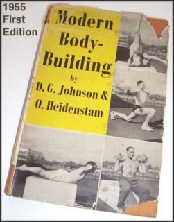 RARE 1955 Book Modern Bodybuilding Johnson Heidenstam