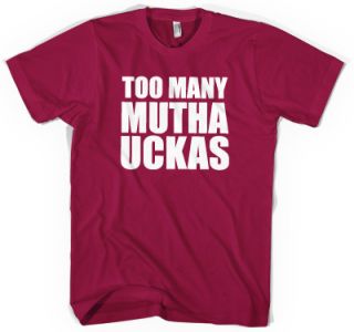 Too Many Mutha Uckas Flight of The conchords American Apparel 2001 T