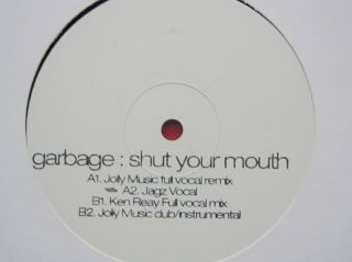Garbage Shut Your Mouth 12 Trash TRASH47 EX 2000s 12 inch White Label