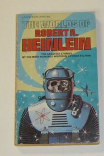 Worlds of Robert A Heinlein 1972 Science Fiction Anthology Paperback