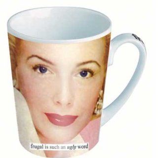 Anne Taintor Mug Cup FRUGAL IS SUCH AN UGLY WORD Retro