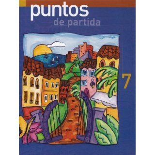 Puntos De Partida An Invitation to Spanish (English and Spanish