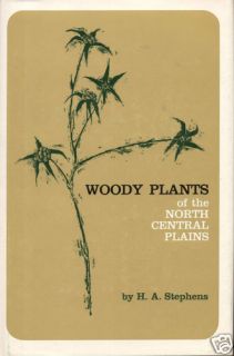 Woody Plants of The North Central Plains by Homer A 0700601074