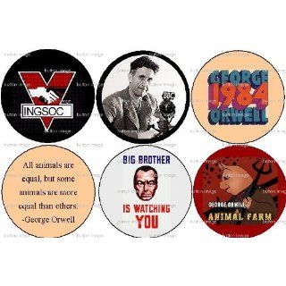 Set of 6 GEORGE ORWELL Pinback Buttons 1.25 Pins Eric