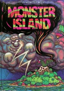 Monster Island (9780030593482) Ron Van Der Meer, Atie Van
